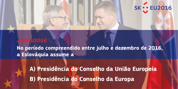 Eslováquia na presidência dos Conselhos até dezembro